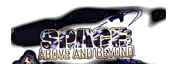 SPACE ABOVE AND BEYOND